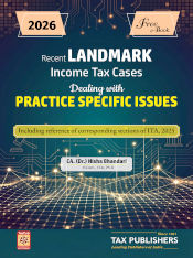 Recent LANDMARK Income Tax Cases